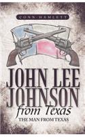 John Lee Johnson from Texas