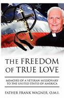 Freedom of True Love
