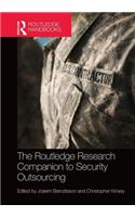 Routledge Research Companion to Security Outsourcing