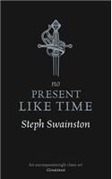 No Present Like Time