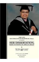 The Late ADA-Emilia Ruth Valmori BSC.Hons. Her Dissertation: (English)