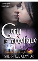 Corin & Angelique: After the Fall of Night: Book 1