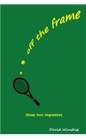 Off the Frame
