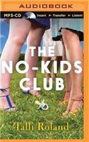 The No-Kids Club