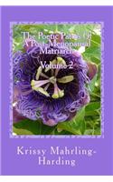 Poetic PatoisOf APost-Menopausal Matriarch