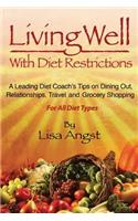 Living Well with Diet Restrictions