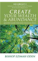 Create Your Wealth & Abundance