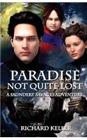 Paradise Not Quite Lost