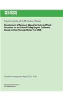 Development of Regional Skews for Selected Flood Durations for the Central Valley Region, California, Based on Data Through Water Year 2008