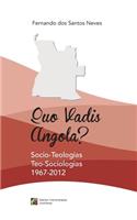 Quo Vadis Angola?