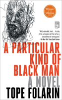 Particular Kind of Black Man