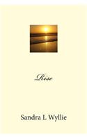 Rise