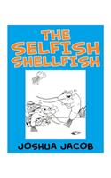 The Selfish Shellfish