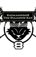Katmandoo8 The Diamond Kat
