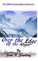 Over the Edge of the Abyss