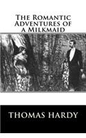 Romantic Adventures of a Milkmaid