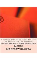 Creating Data Model from Scratch to Generating the Database