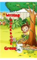 Writing Workbook Grade 5: School Notebook Journal Lined