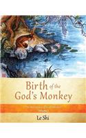 Birth of the God's Monkey