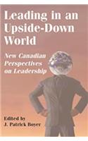 Leading in an Upside-Down World