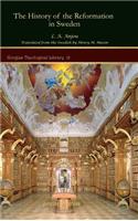 The History of the Reformation in Sweden