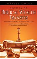 Secrets of Biblical Wealth Transfer