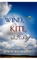 The Wind, The Kite, The String