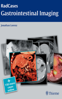 Radcases Gastrointestinal Imaging: (Radcases Plus Q&A)