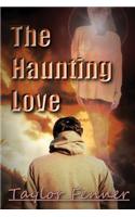 The Haunting Love