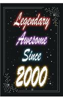 Legendary Awesome Since 2000 Notebook Birthday Gift: Lined Notebook / Journal Gift, 120 Pages, 6x9, Soft Cover, Matte Finish