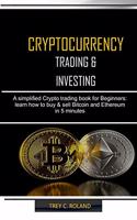 Cryptocurrency Trading & Investing