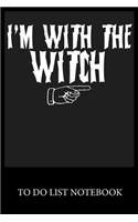 I'm With The Witch