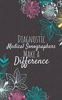 Diagnostic Medical Sonographers Make A Difference
