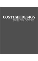 Costume Design Notes and Planner