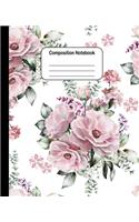 Composition Notebook: Beautiful Flowers: College Ruled Blank Lined Cute Notebooks for Girls Women Teens Kids School Writing Notes Journal (7.5 x 9.25 in)