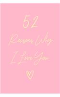 52 Reasons Why I Love You