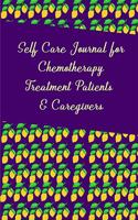 Self Care Journal for Chemotherapy Treatment Patients & Caregivers