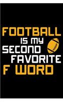 Football Is My Second Favorite F Word