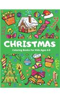 Christmas Coloring Book for Kids Ageg 4-8