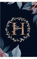 H: Monogram Initial H Journal Elegant Pretty Floral Gold Alphabet Blank Lined Paper Notebook