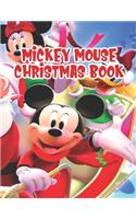 Mickey Mouse Christmas Book: Mickey Mouse Christmas Book, Mickey Mouse Christmas Book. 20 Story Paper Pages. 8.5 in x 11 in Cover.