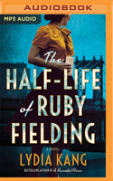 Half-Life of Ruby Fielding
