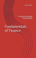 Fundamentals of Finance: A Guide for Helping Professionals