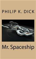 Mr. Spaceship
