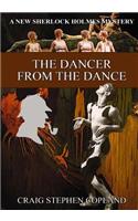The Dancer from the Dance - LARGE PRINT: A New Sherlock Holmes Mystery(32 New Sherlock Holmes Mysteries)