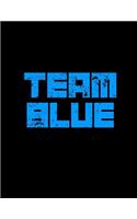 Team Blue: Pregnancy Journal, Pregnancy Diary, First Year Pregnancy Notebook, 200 pages college, 8.5 x 11