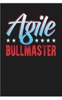 Agile Bullmaster
