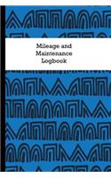 Mileage and Maintenance Logbook