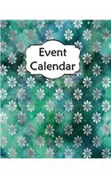 Event Calendar: Perpetual Record Book for Important Celebrations Birthdays Anniversaries with Monthly Address List Floral