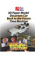 3D Paper Model Delorean Car Back to the Future Time Machine